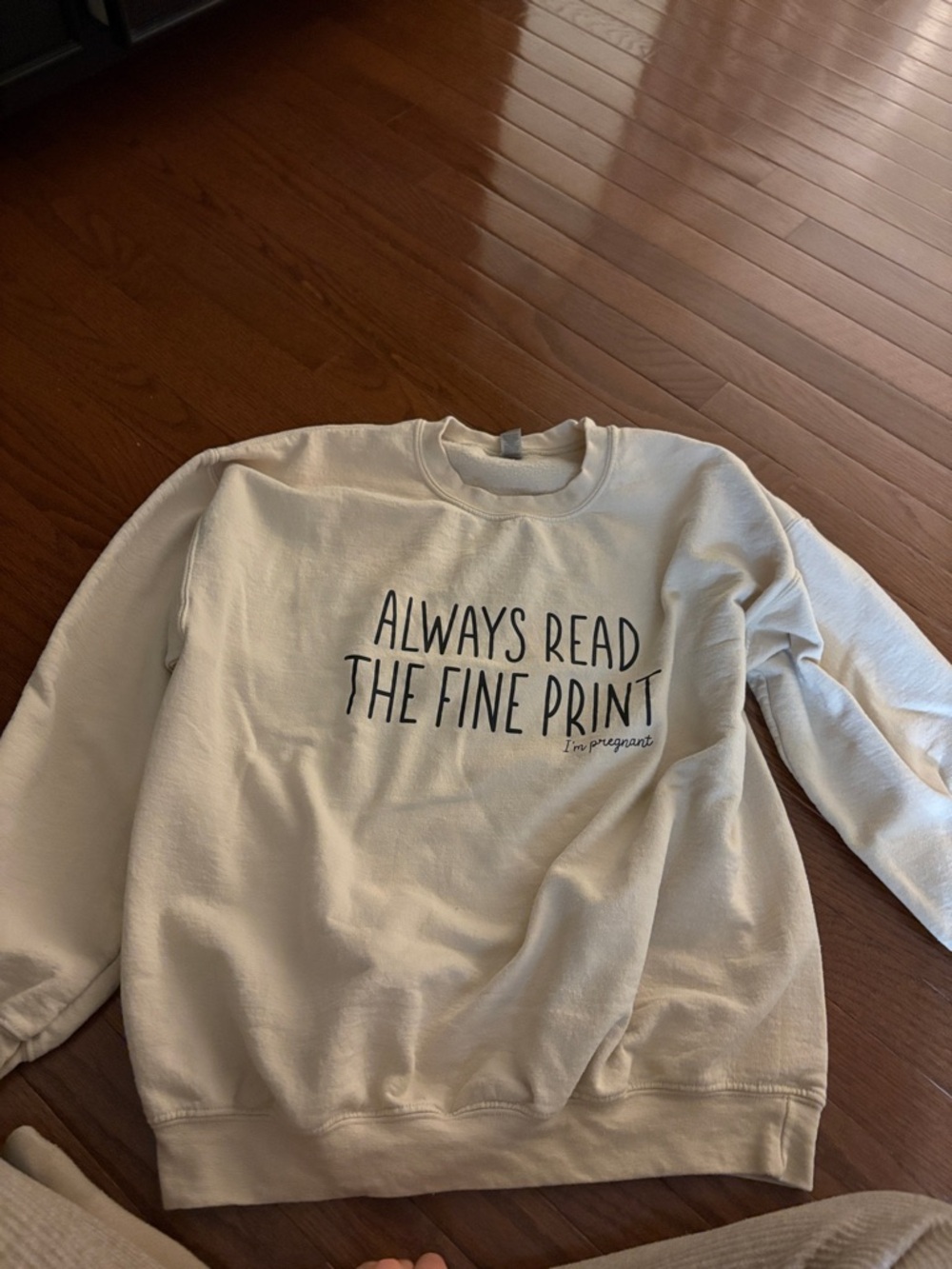 Pregnancy Announcement - Sweatshirt - Always Read The Fine Print -